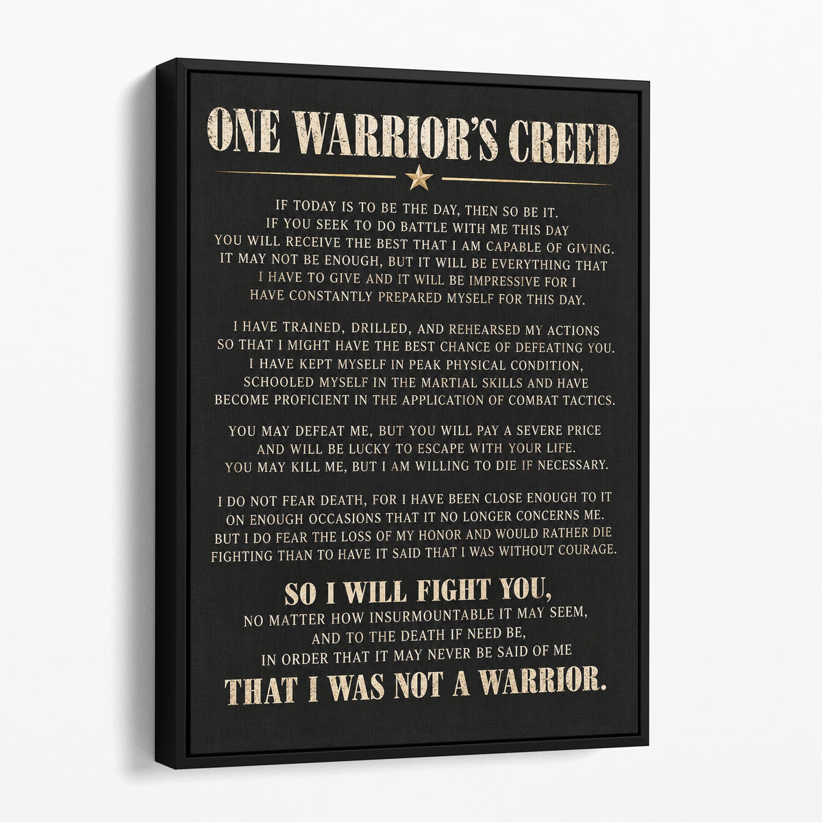 One Warrior's Creed