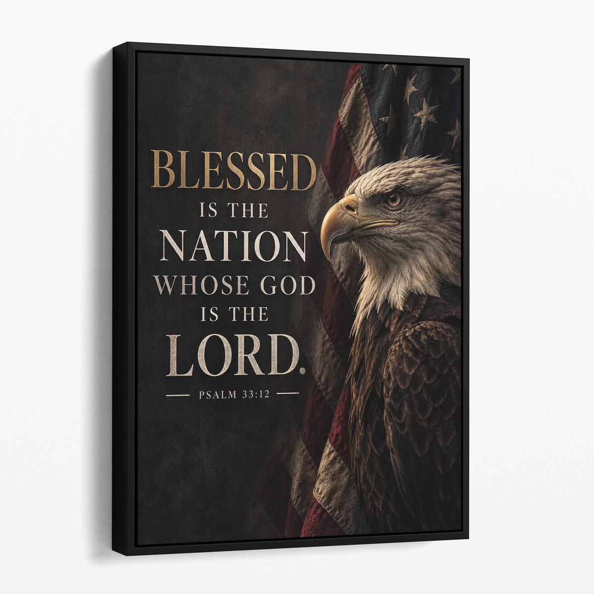 Blessed Is The Nation Whose God Is The Lord - Psalm 33 Verse 12