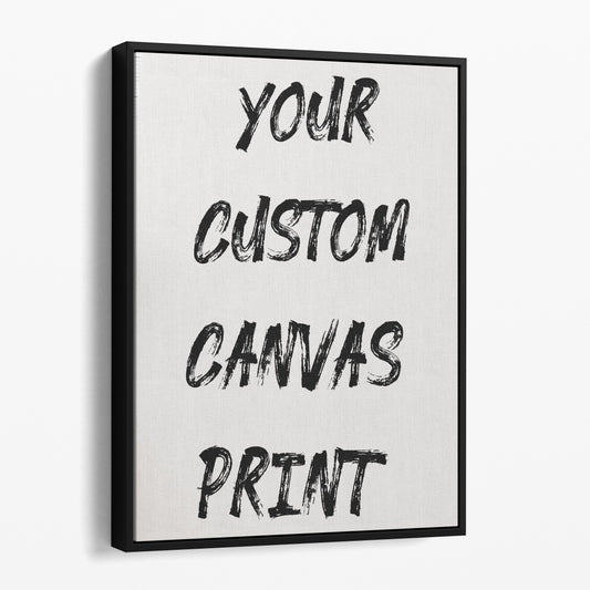 Custom Canvas Print