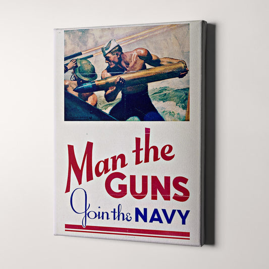 Man the Guns - Join the Navy