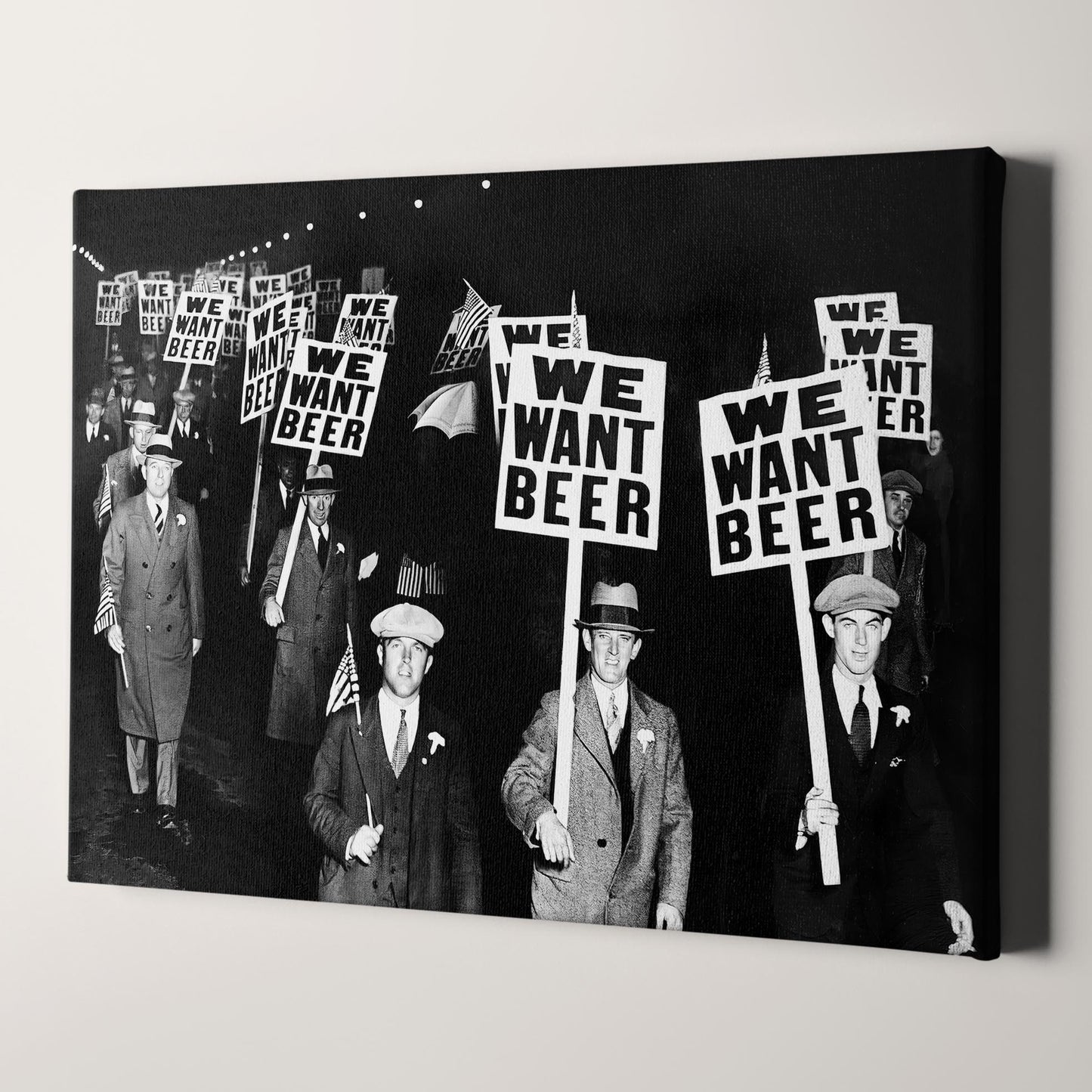 We Want Beer Protest - Prohibition 1920s