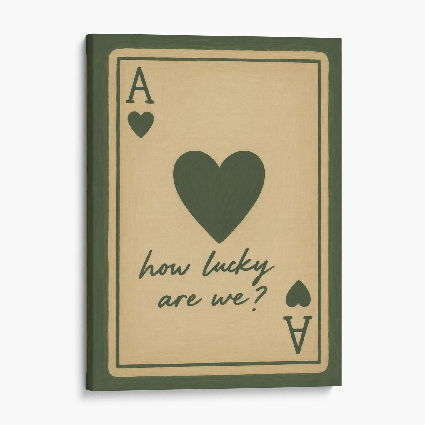 Ace of Hearts - How Lucky Are We