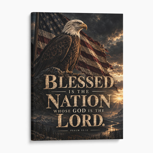 Psalm 33 Verse 12 - Blessed Is The Nation Whose God Is The Lord