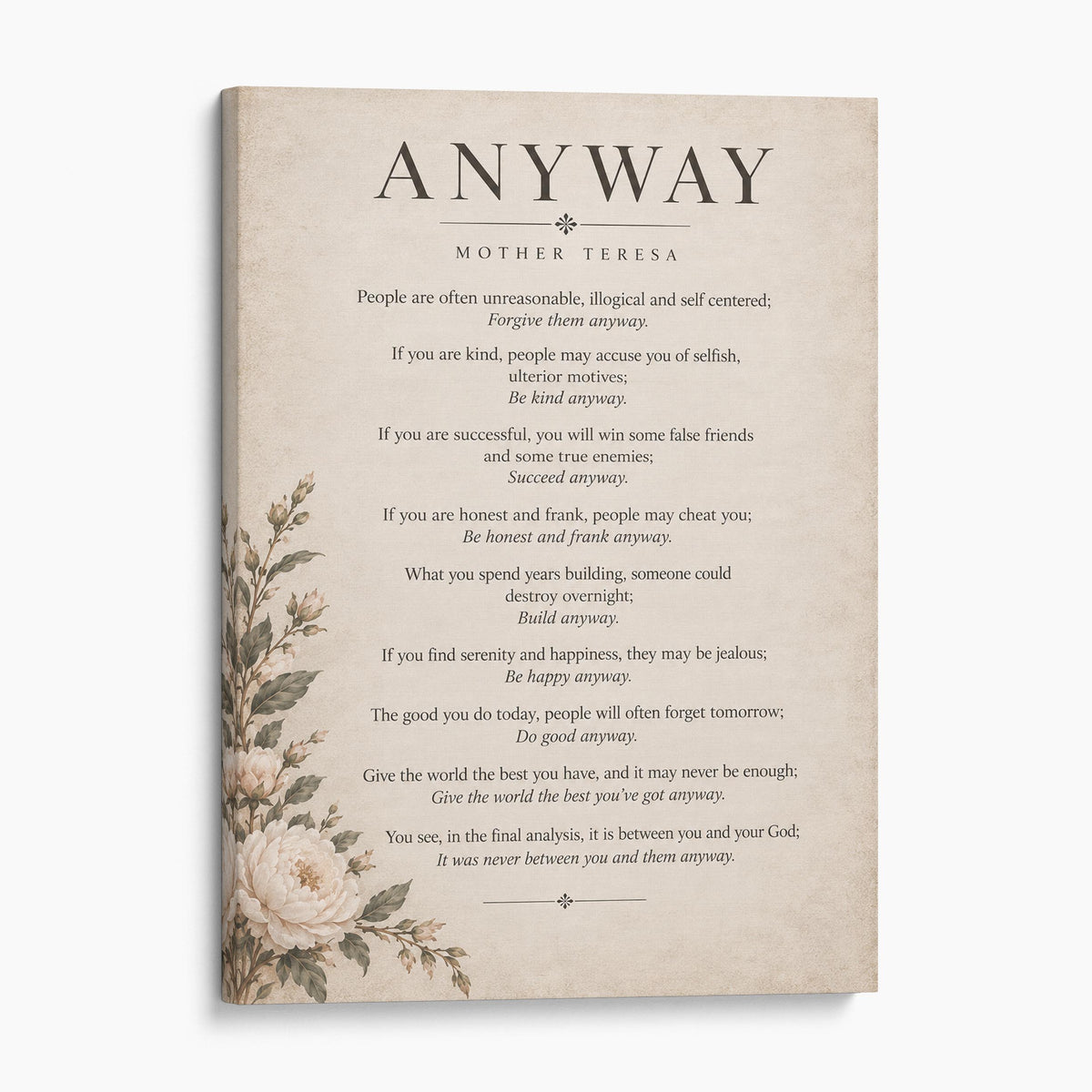 Anyway - Mother Teresa