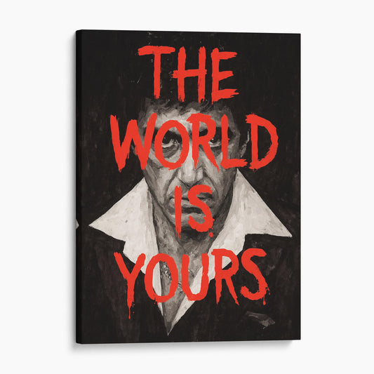 The World Is Yours Tony Montana Scarface