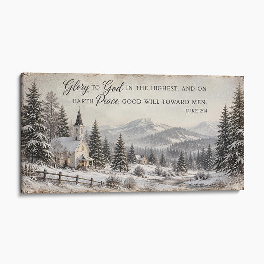 Glory To God In The Highest - Luke 2:14