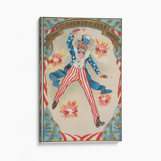 Hurrah! For the Fourth of July Hurrah! - Uncle Sam Postcard