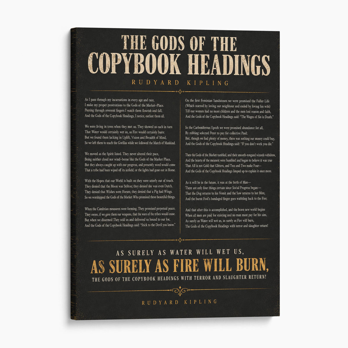 The Gods of the Copybook Headings - Rudyard Kipling