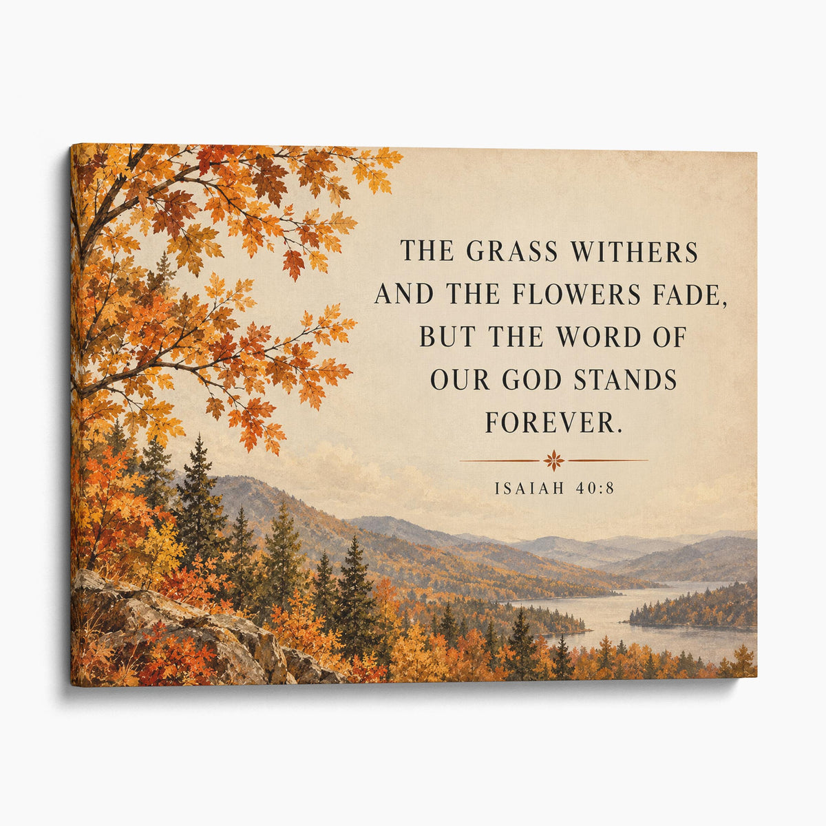 Isaiah 40 Verse 8 - The Word of God Stands Forever