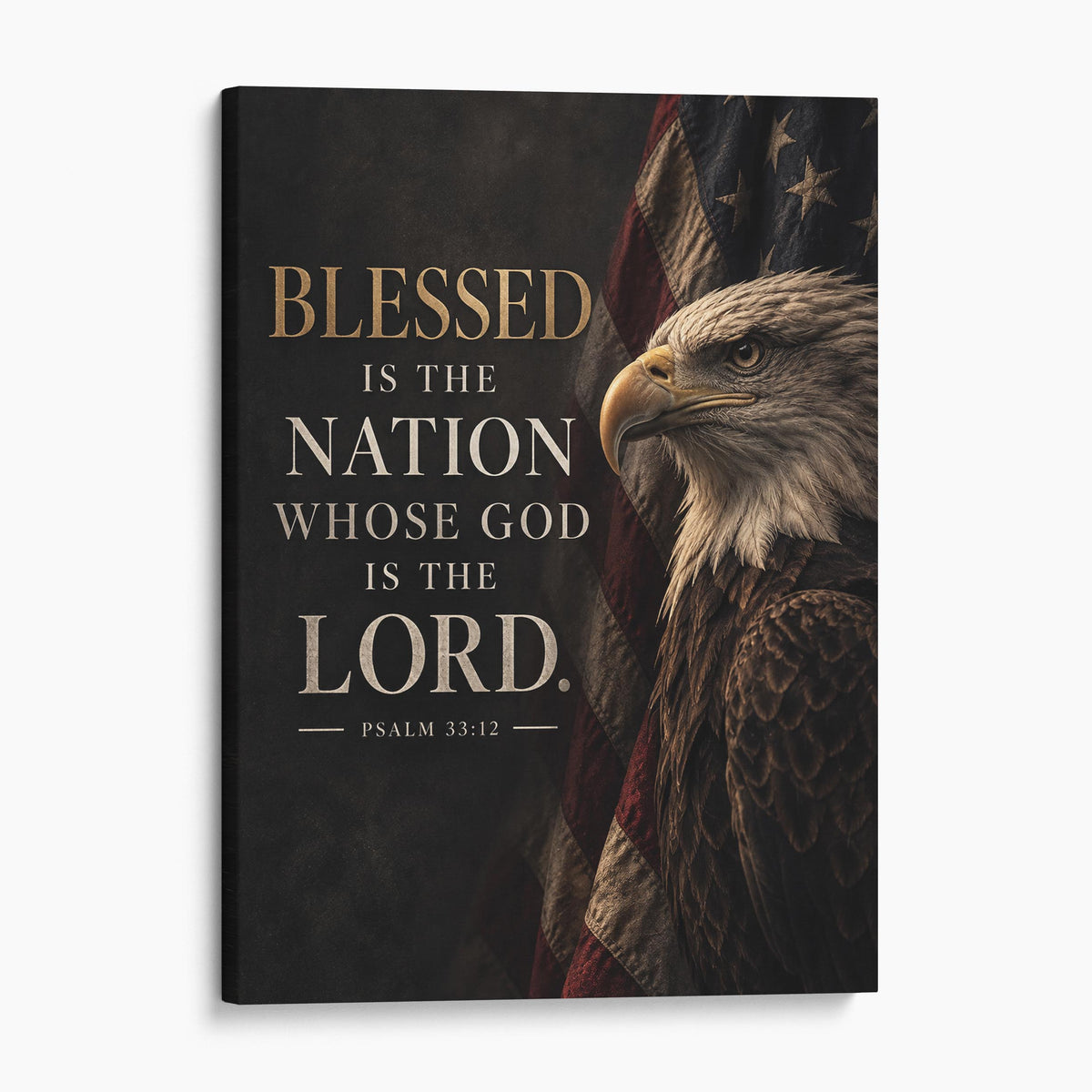 Blessed Is The Nation Whose God Is The Lord - Psalm 33 Verse 12