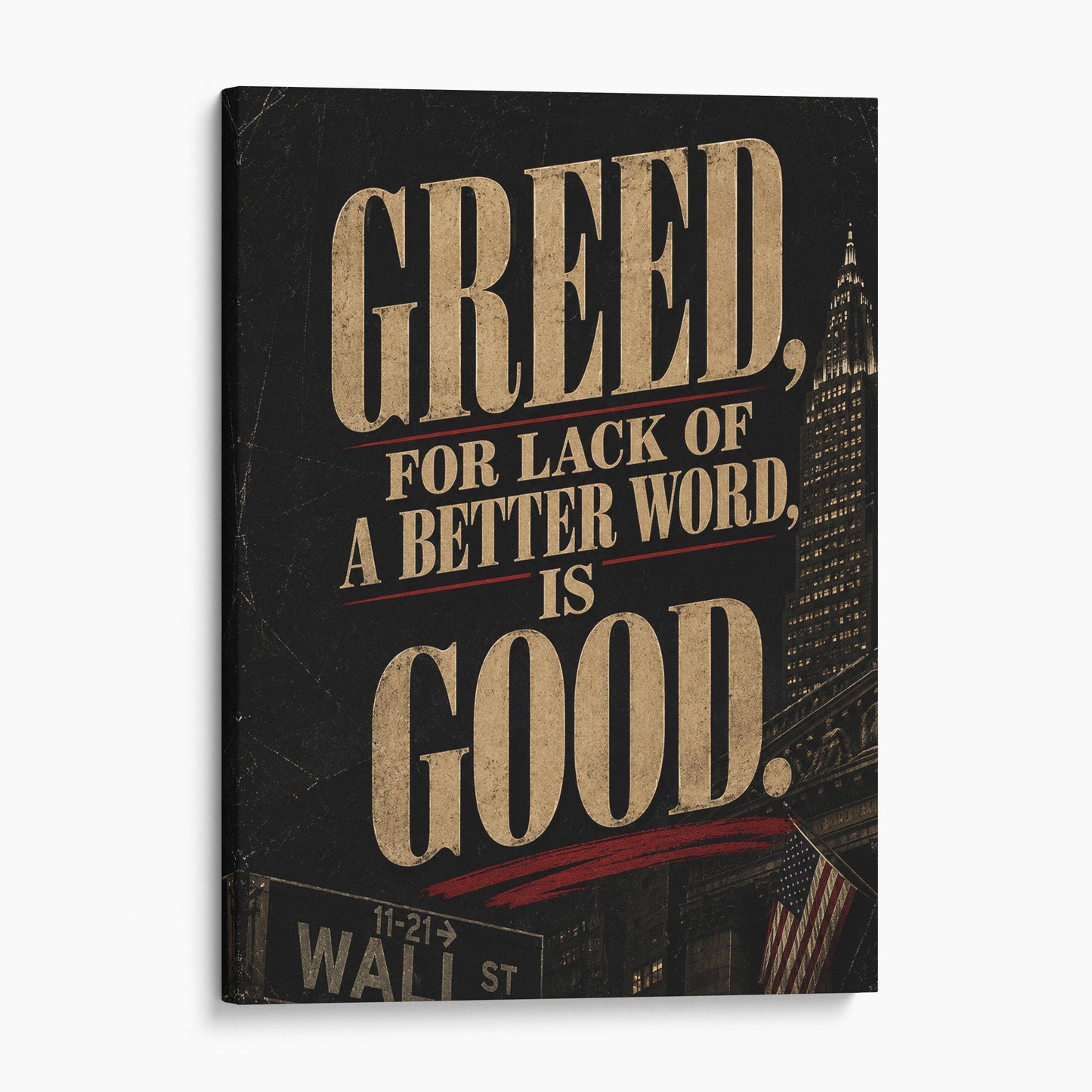 Greed, For Lack Of A Better Word, Is Good