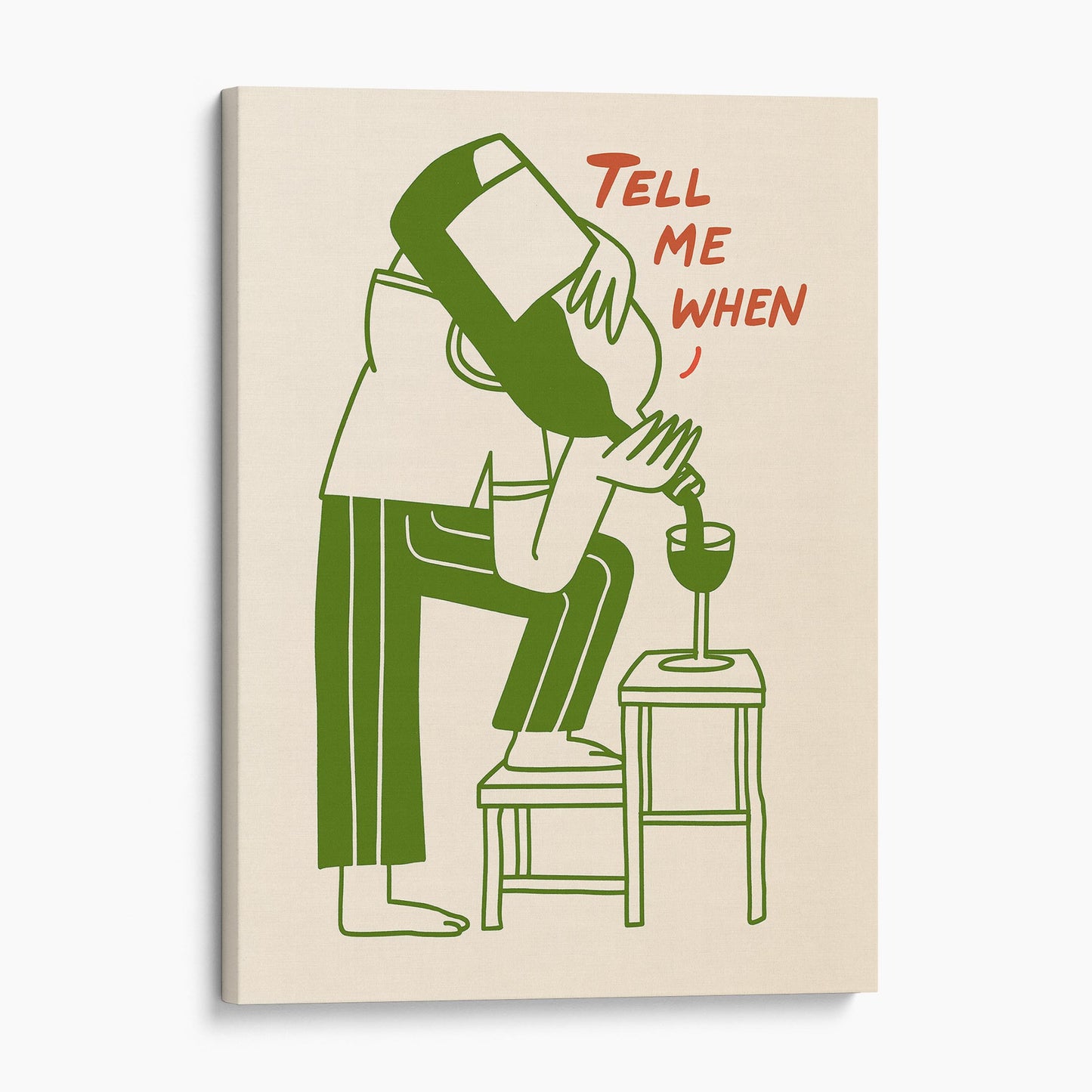 Tell Me When Wine Pour
