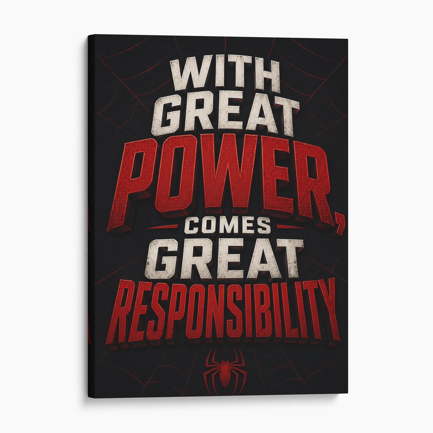 With Great Power Comes Great Responsibility