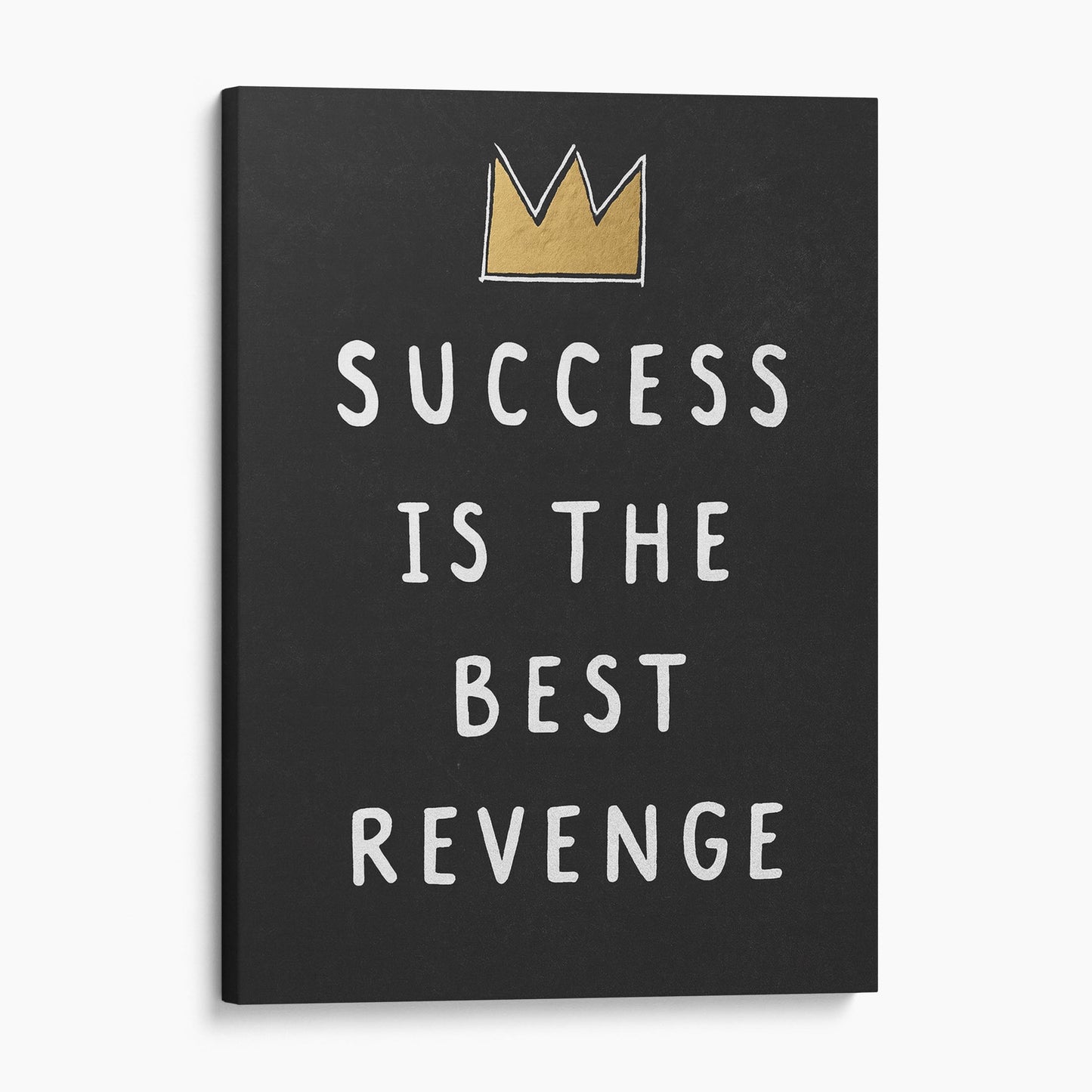 Success Is The Best Revenge