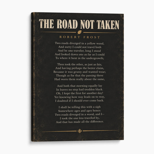 The Road Not Taken - Robert Frost