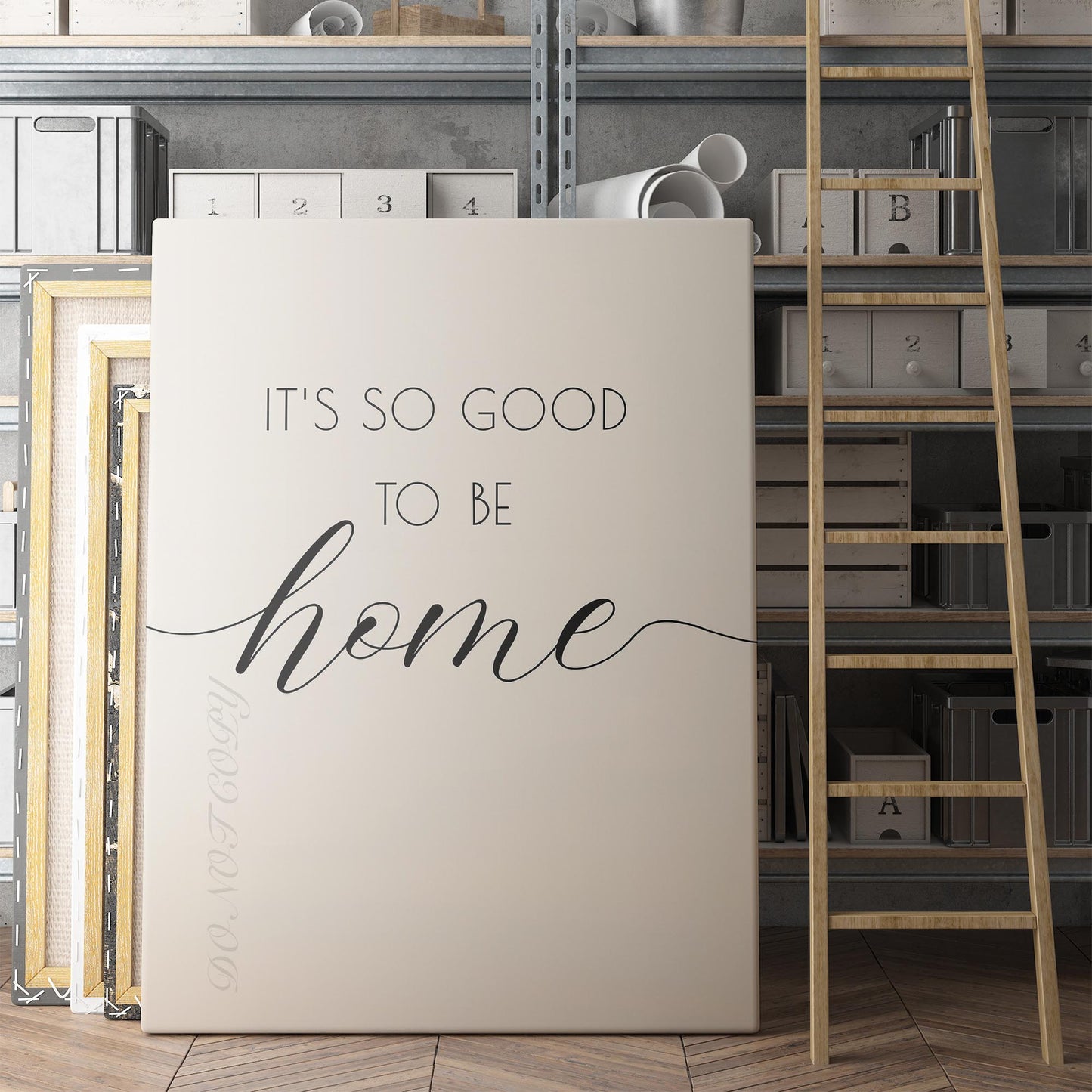 It's So Good To Be Home Wall Sign