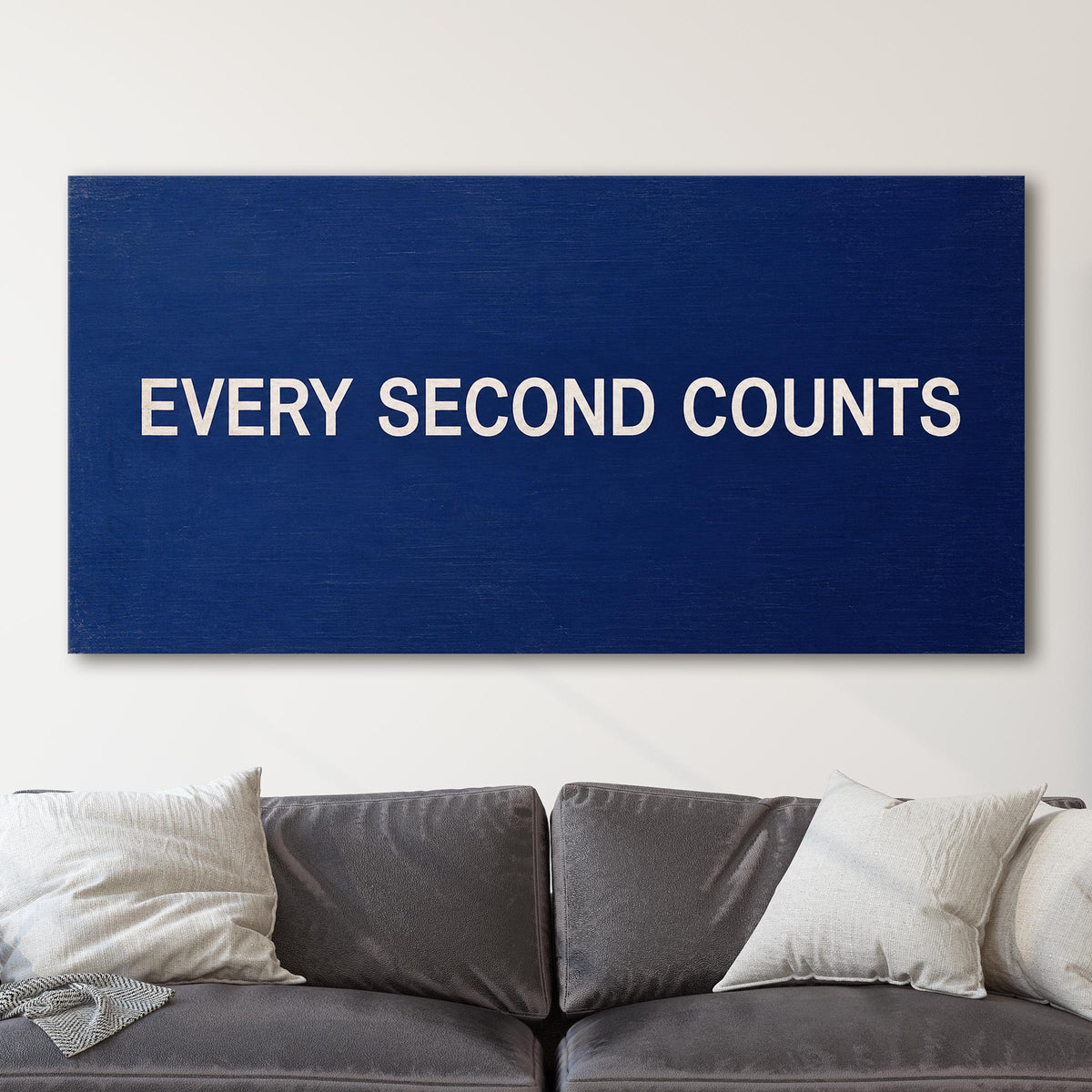 Every Second Counts - Kitchen Wall Sign