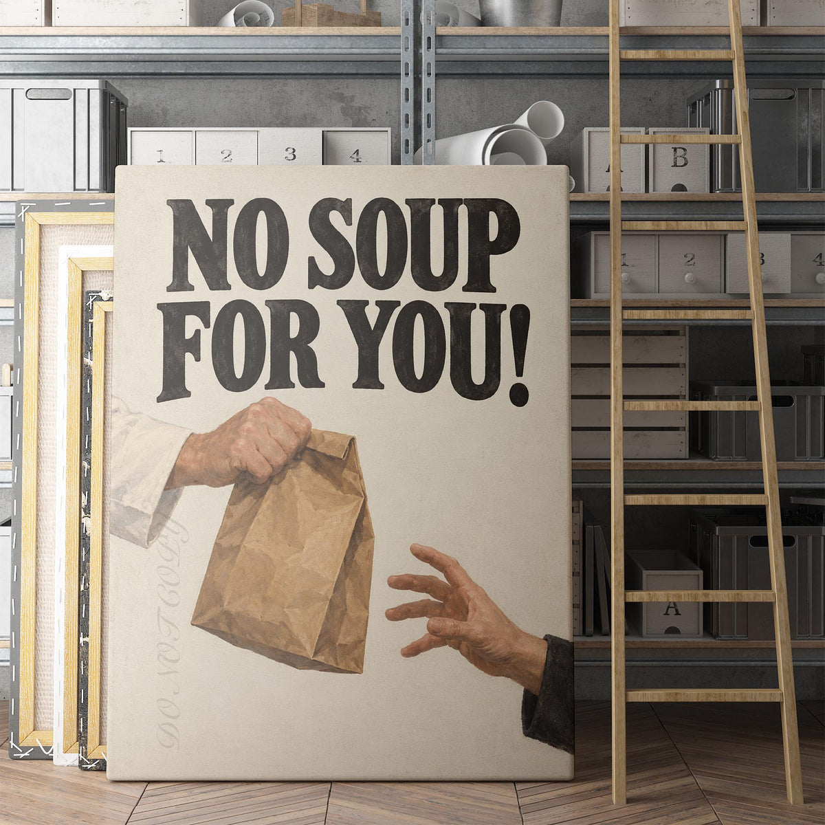 No Soup For You