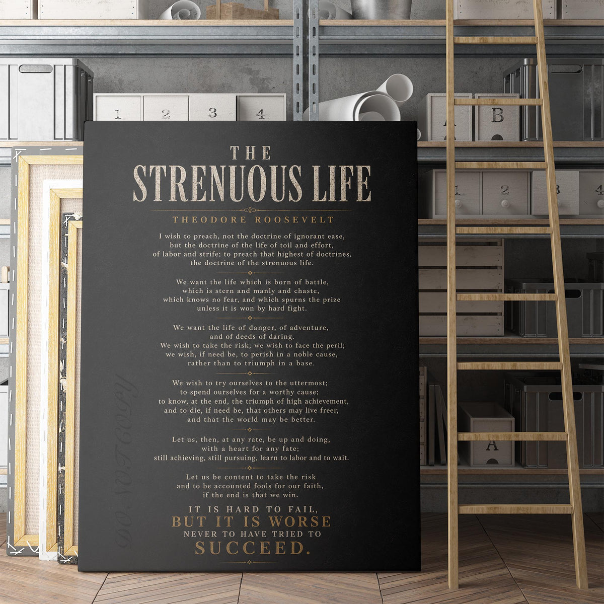 The Strenuous Life - Teddy Roosevelt
