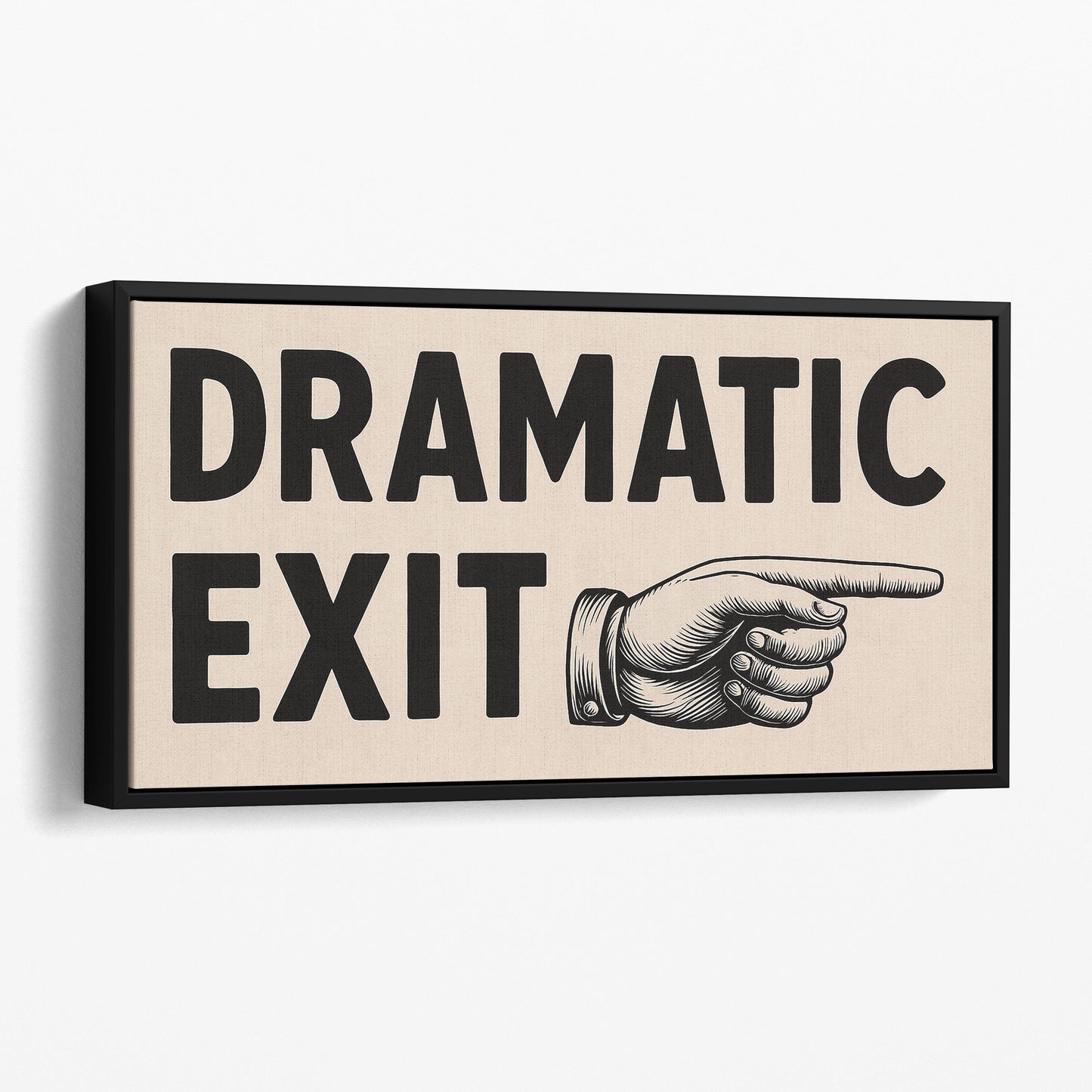 Dramatic Exit Hallway Sign