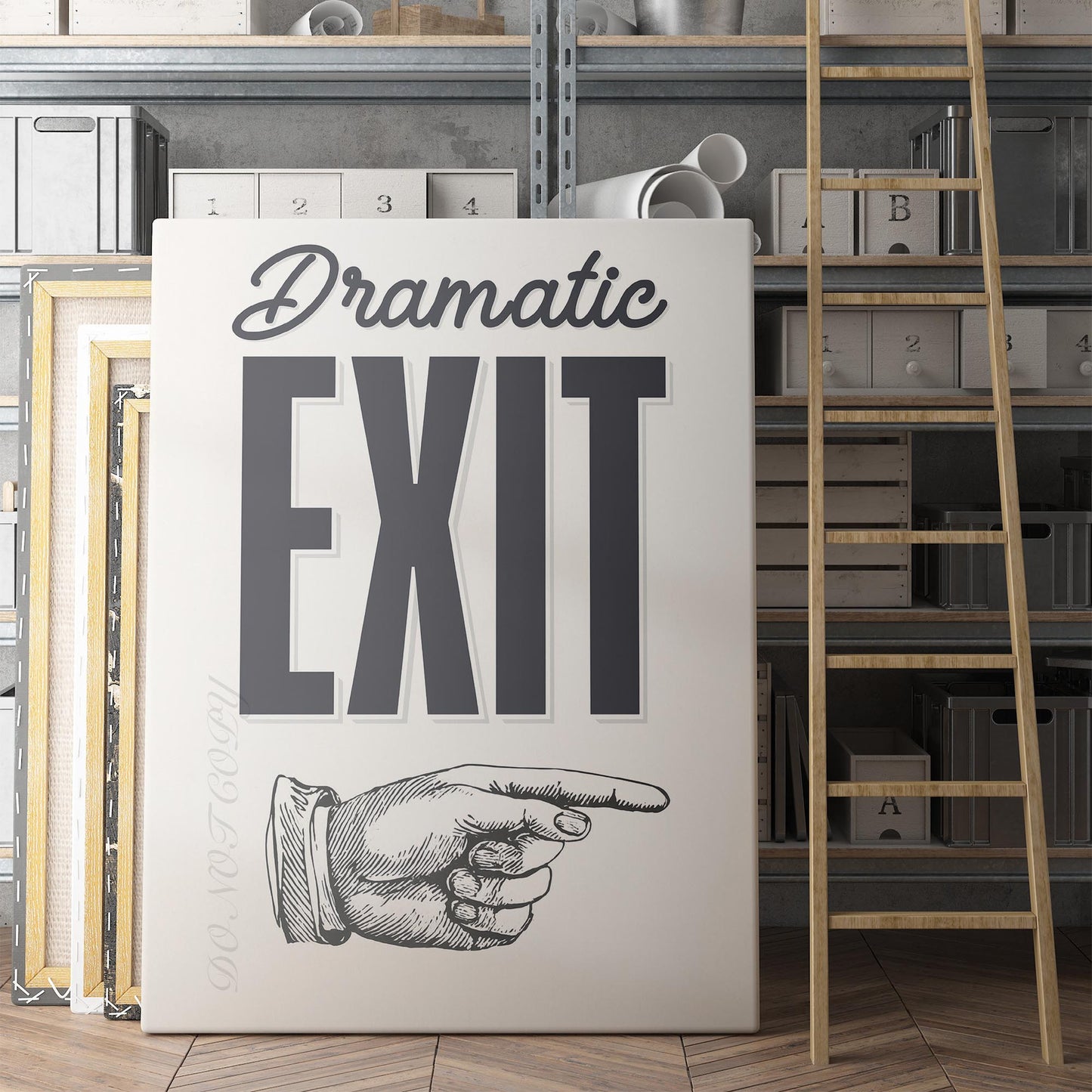 Dramatic Exit Sign