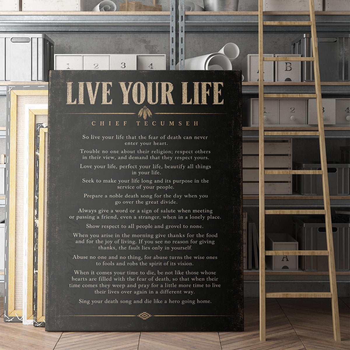 Live Your Life - Chief Tecumseh