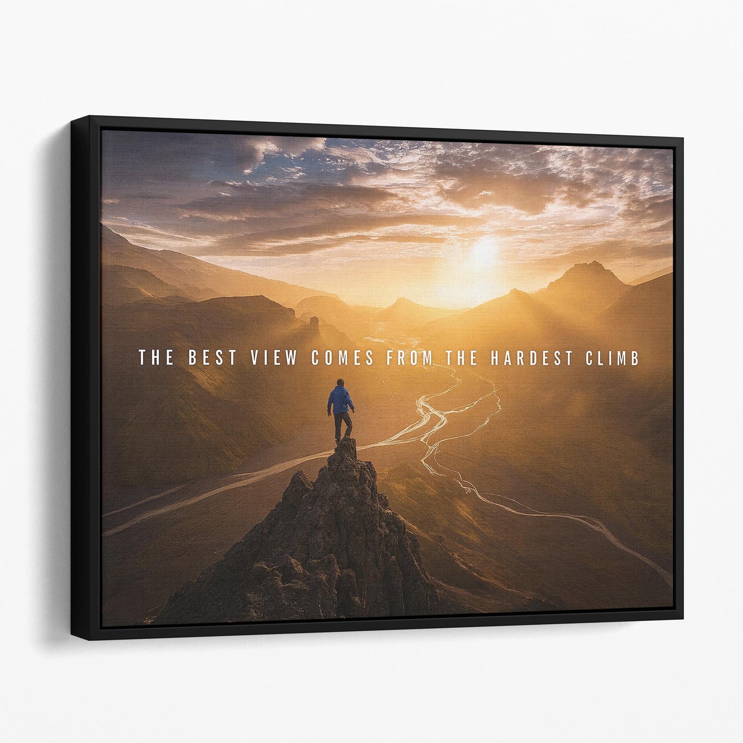 The Best View Comes From The Hardest Climb II