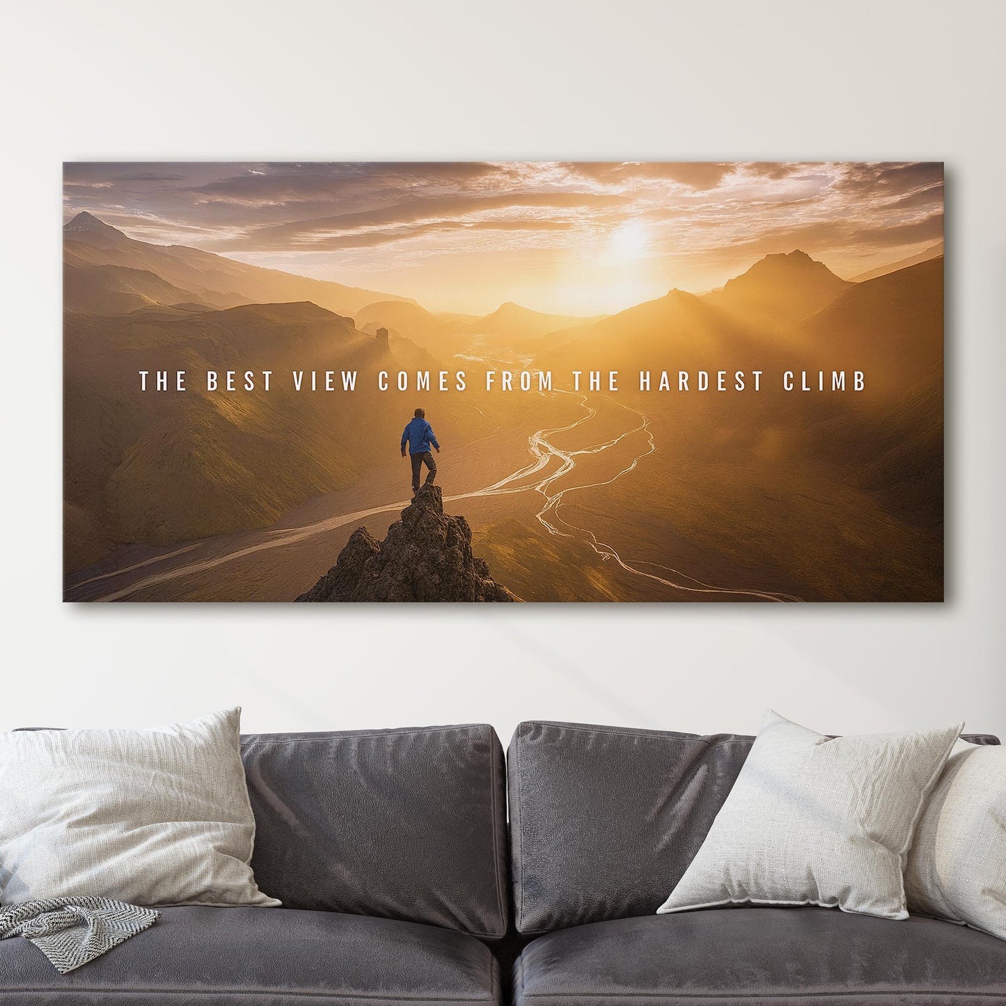 The Best View Comes From The Hardest Climb