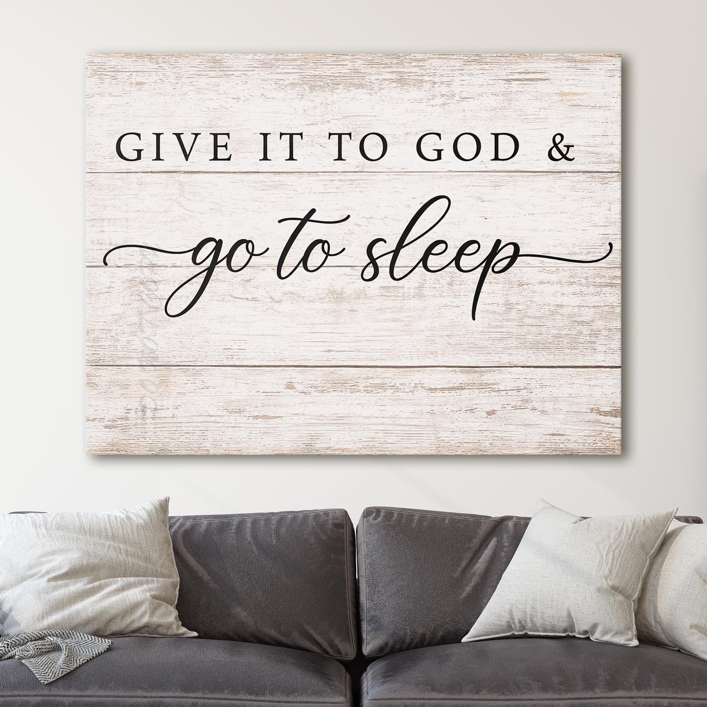 Give It To God & Go To Sleep