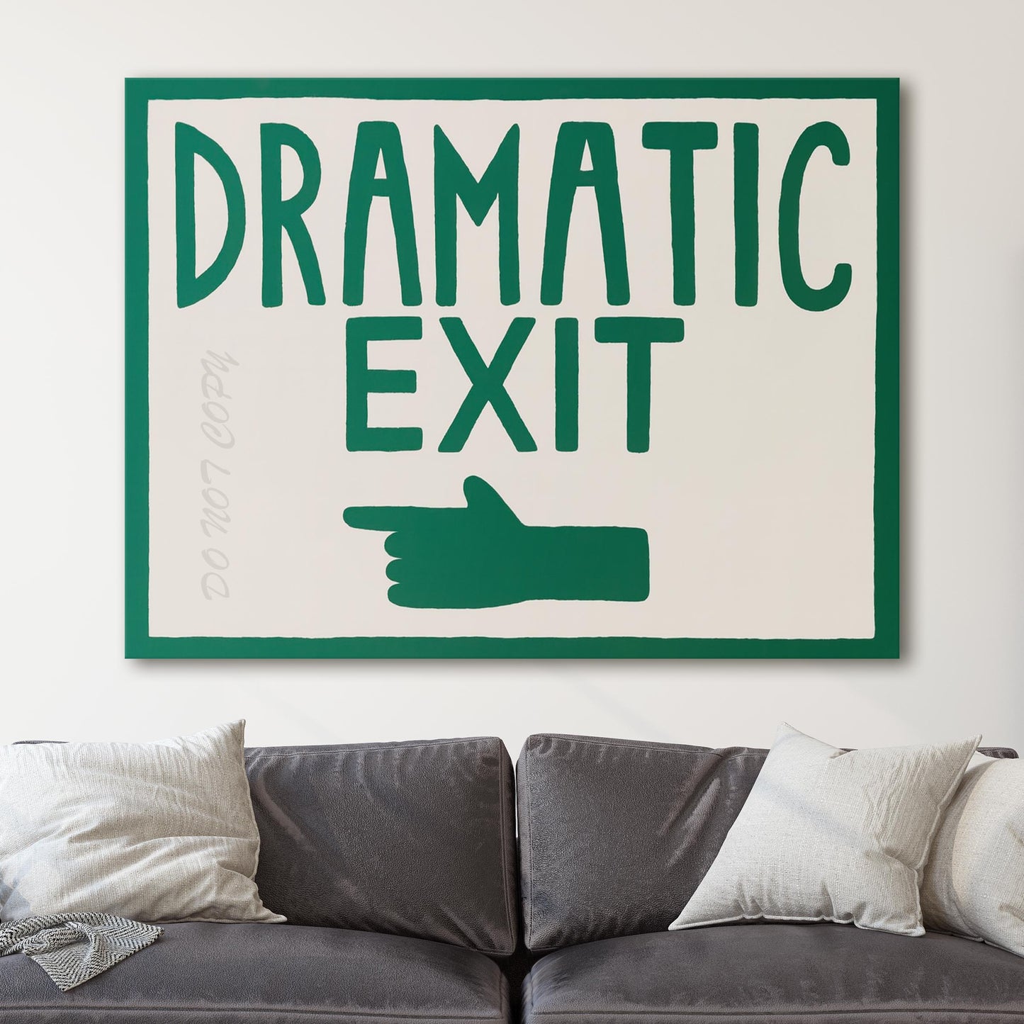 Dramatic Exit Left Wall Sign
