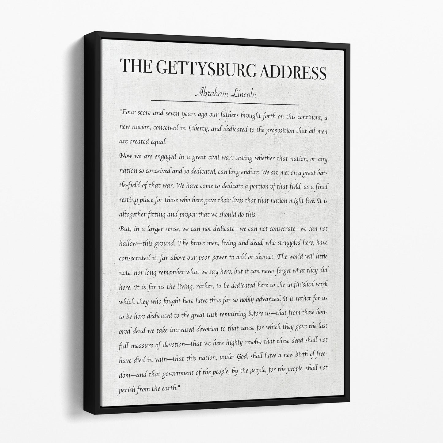 The Gettysburg Address by Abraham Lincoln