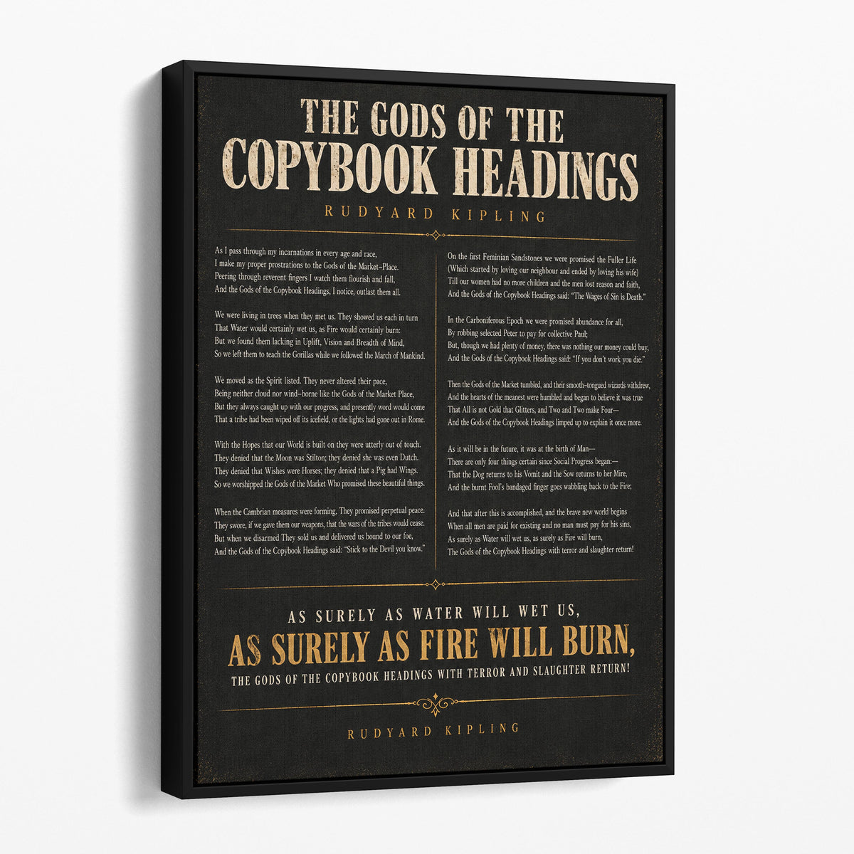 The Gods of the Copybook Headings - Rudyard Kipling