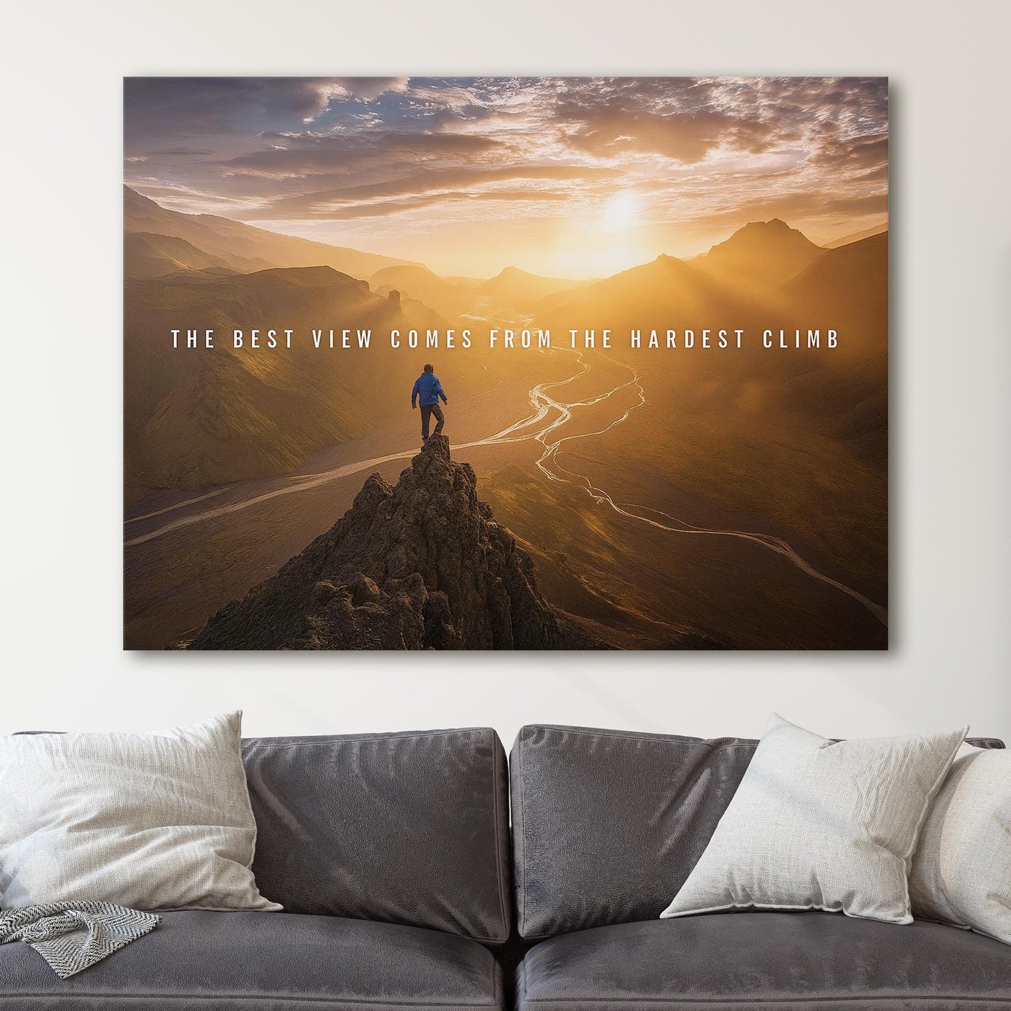 The Best View Comes From The Hardest Climb II