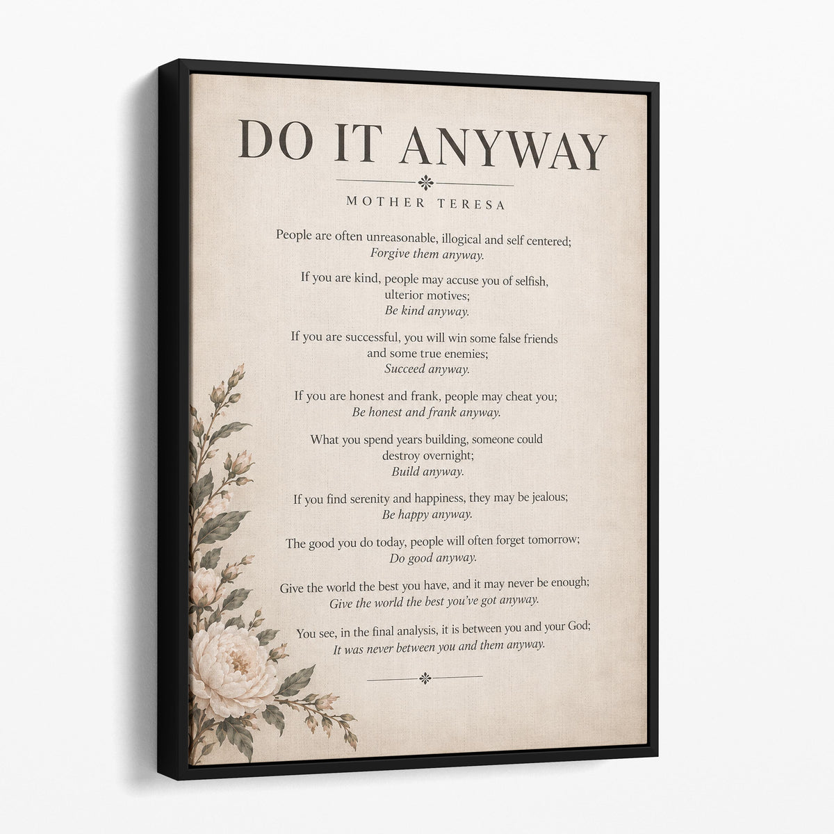 Do It Anyway - Mother Teresa