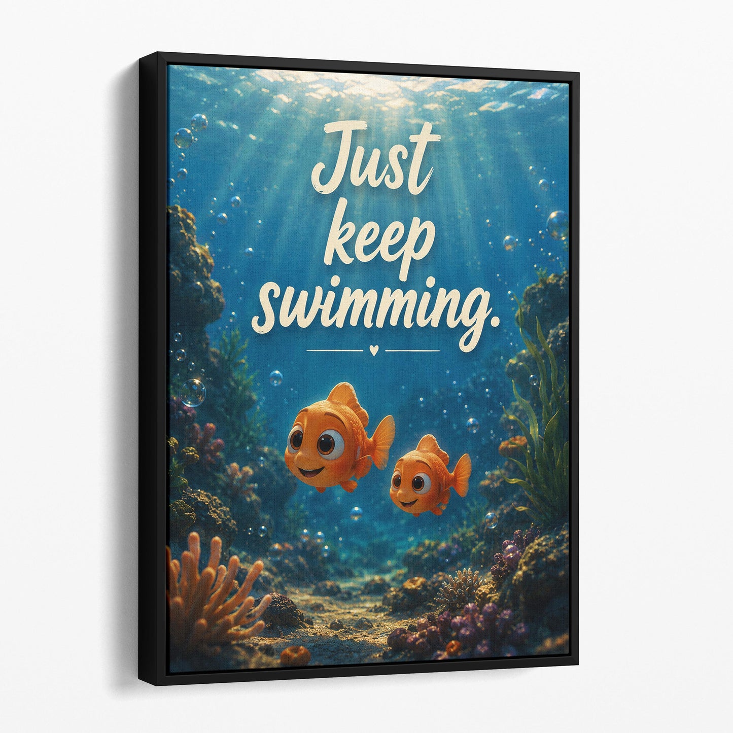 Just Keep Swimming