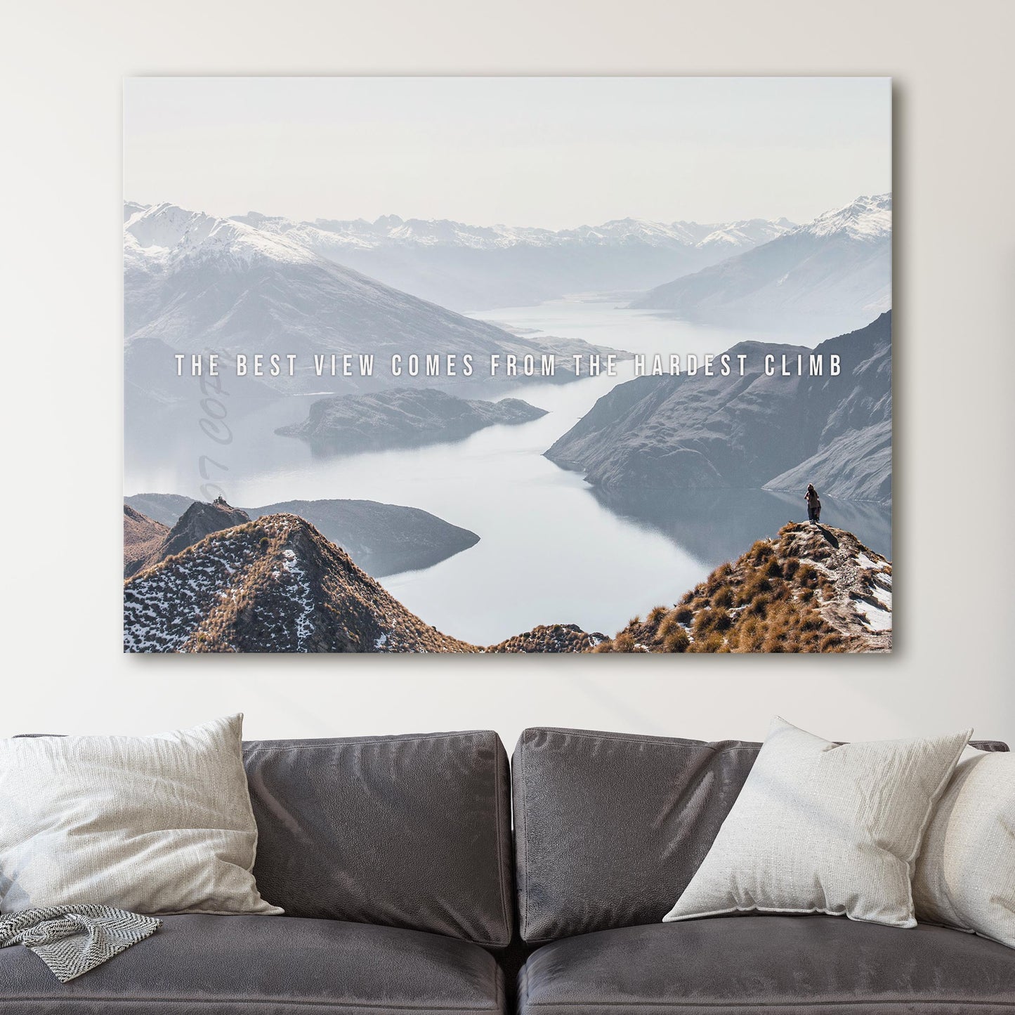 The Best View Comes From The Hardest Climb