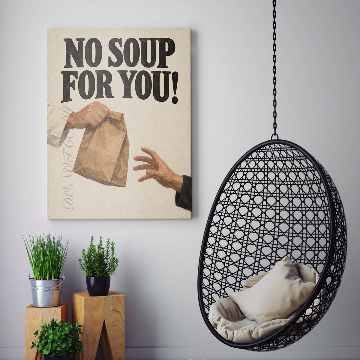No Soup For You