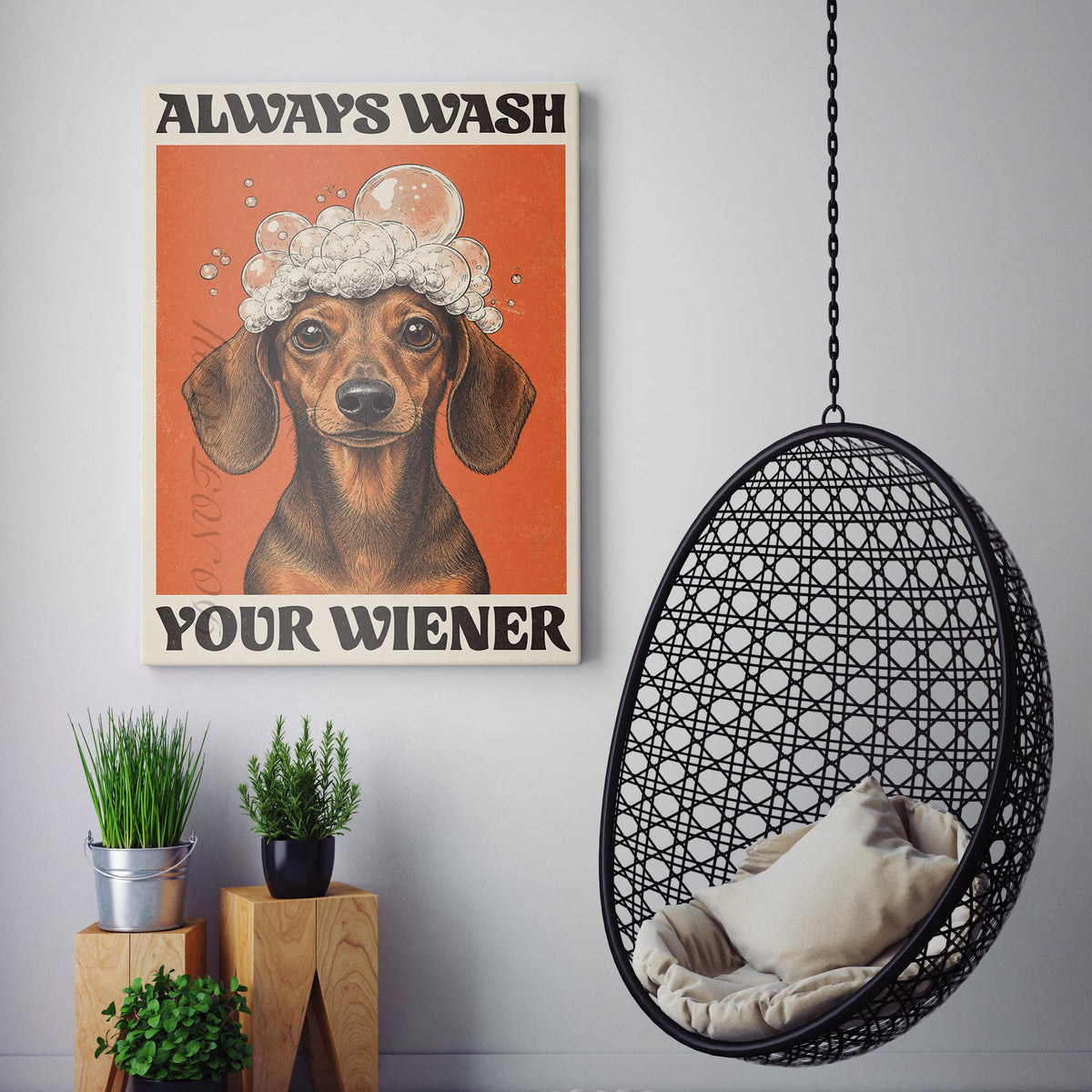 Always Wash Your Wiener Dog