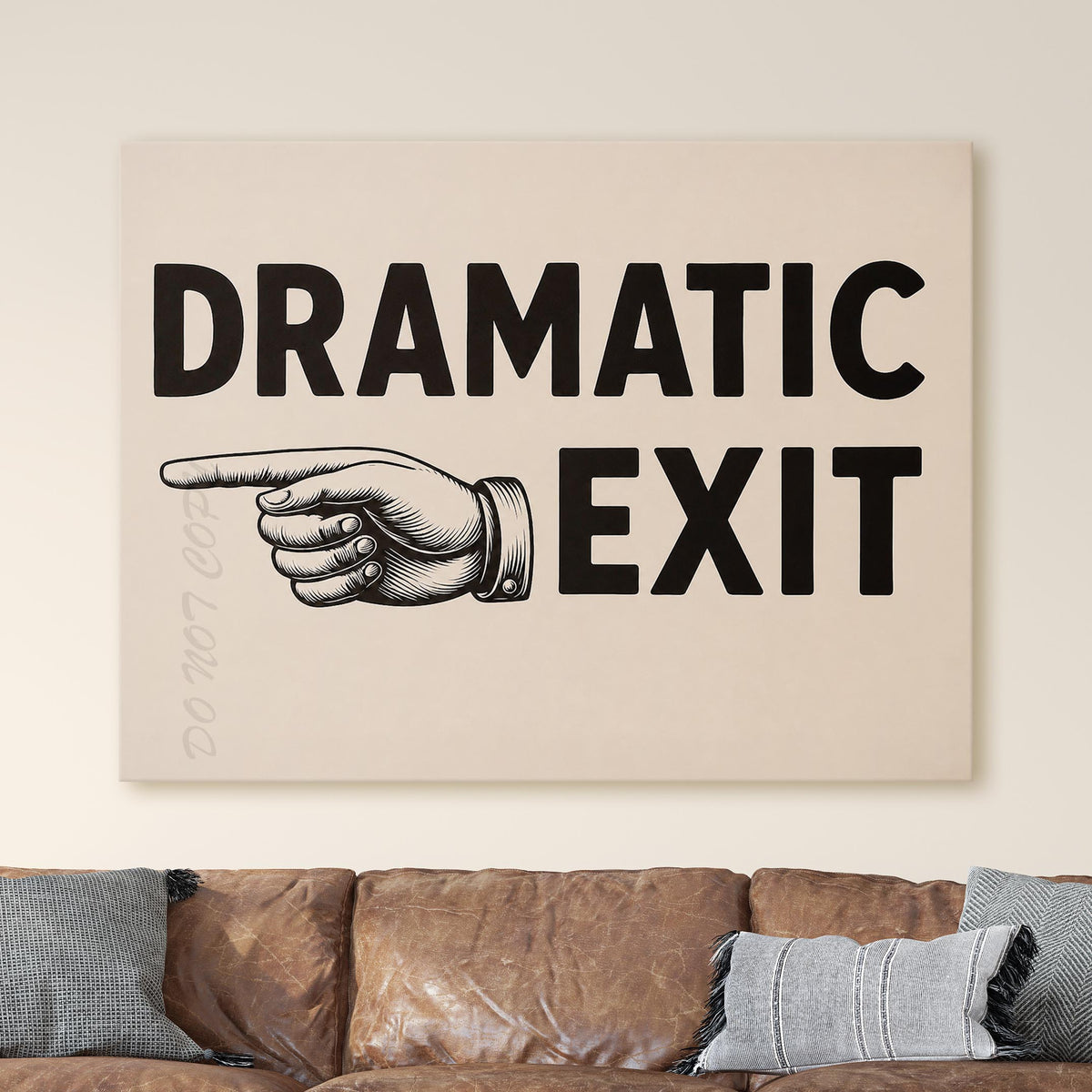Dramatic Exit Left