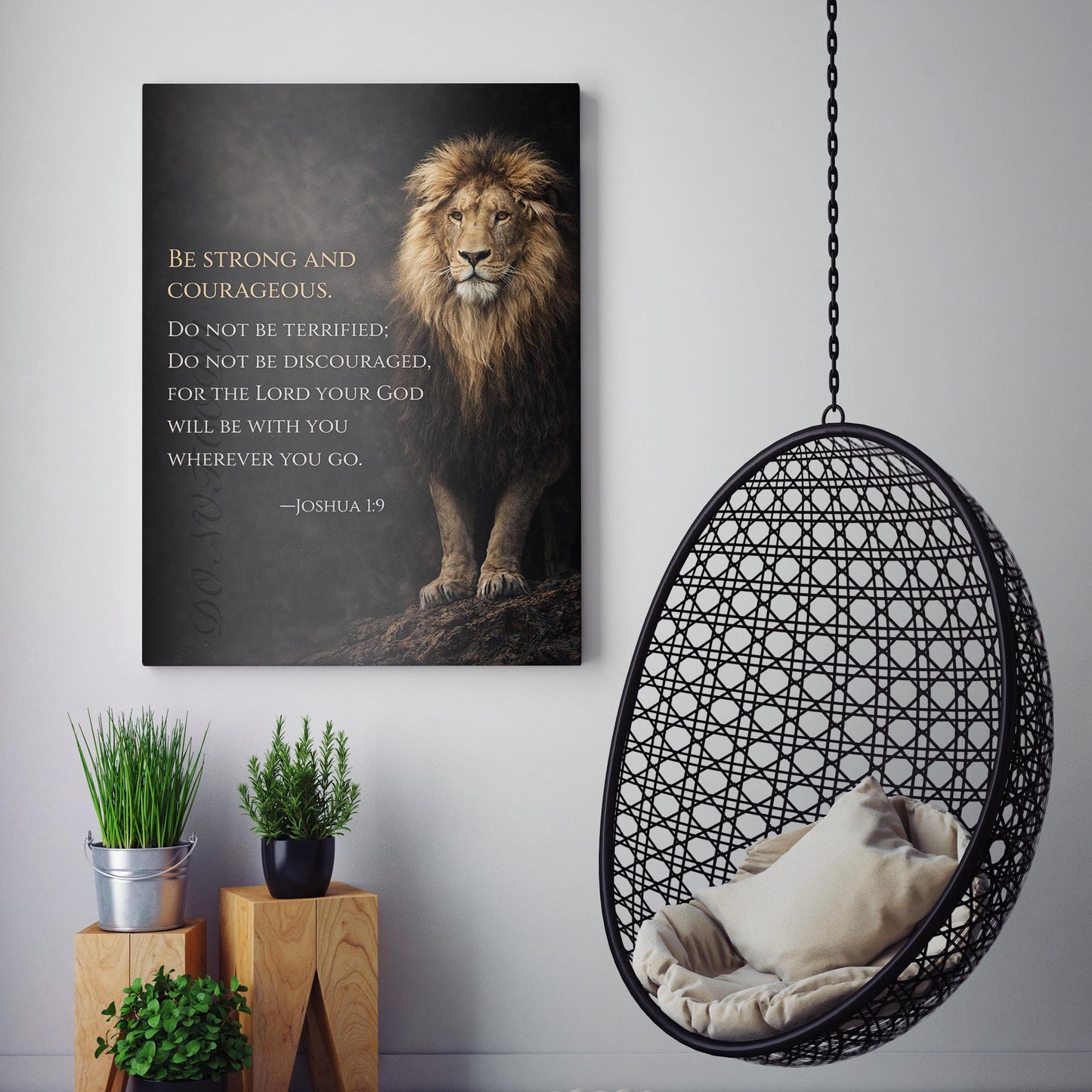 Be Strong And Courageous - Joshua 1 Verse 9