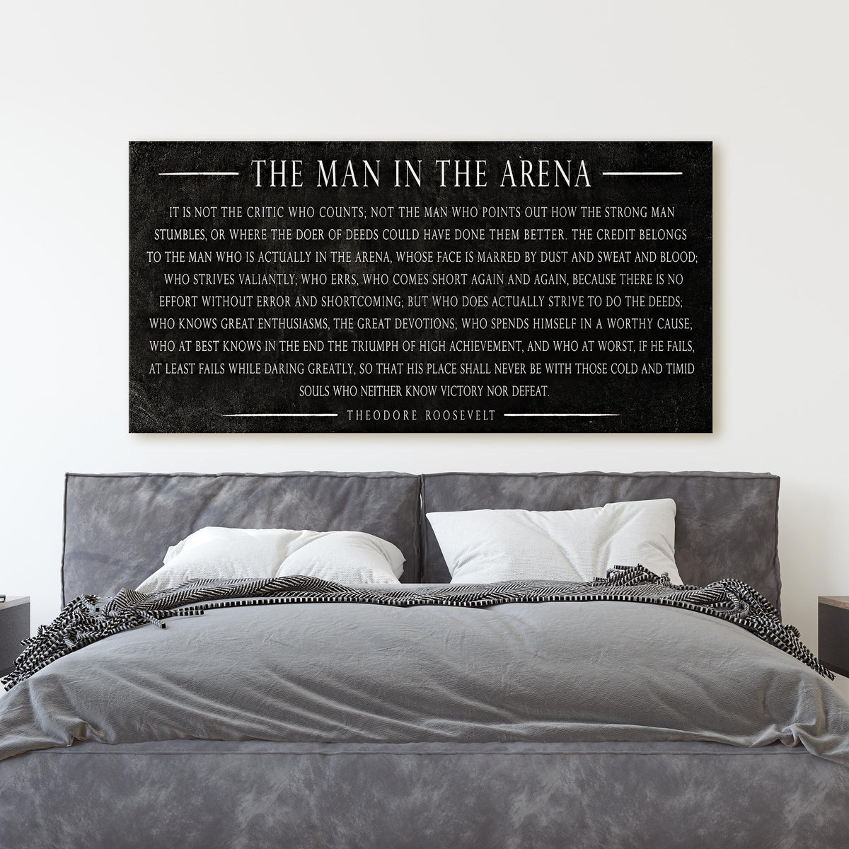 The Man In The Arena - Teddy Roosevelt