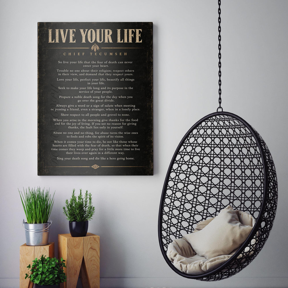 Live Your Life - Chief Tecumseh