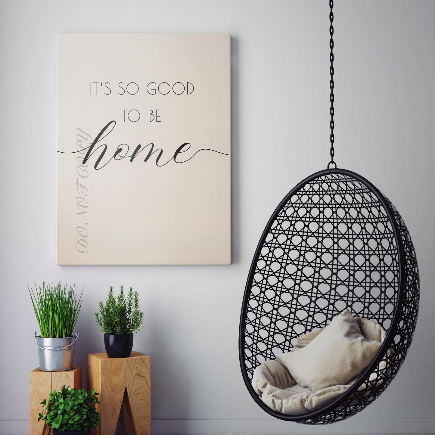 It's So Good To Be Home Wall Sign