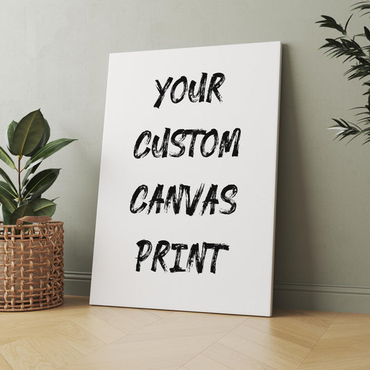 Custom Canvas Print